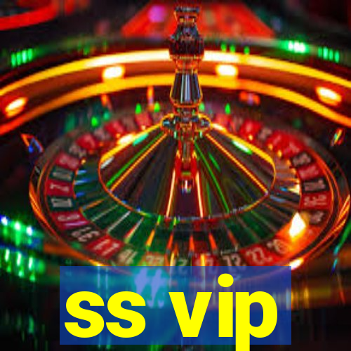 ss vip